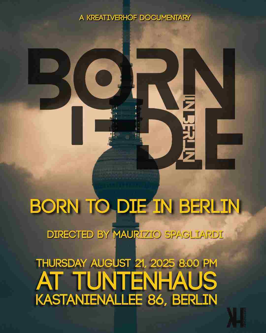 Born to die in Berlin